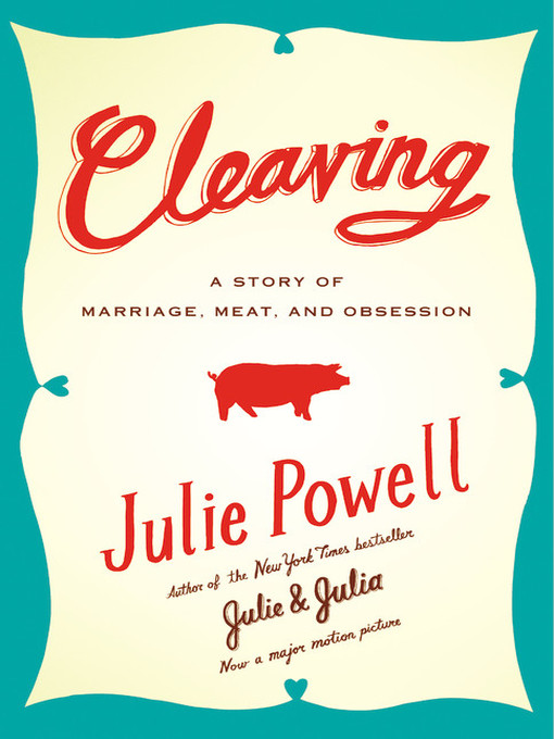 Title details for Cleaving by Julie Powell - Available